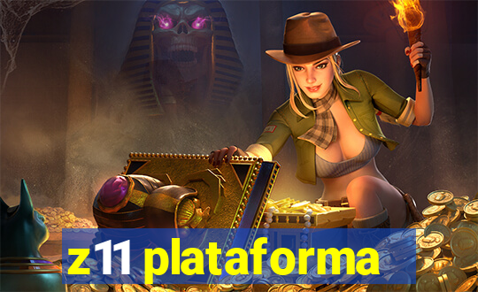 z11 plataforma